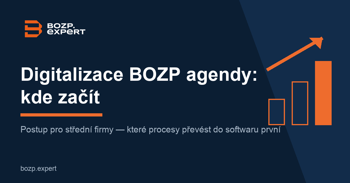 Digitalizace BOZP agendy – kde začít a které procesy převést první